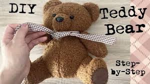 Teddy Bear DIY Step-by-Step Tutorial | How to make a plush ...