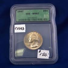 1947 Washington Silver Quarter, ICG MS67 , Graded in ...