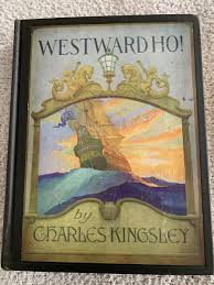 1930 Westward Ho!, Chas. Kingsley, NC. Wyeth (9) Illustrated ...