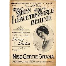 When I leave the World behind - Song as performed by Miss ...