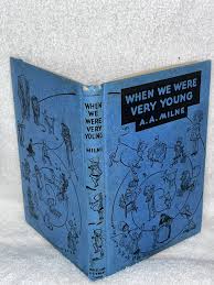 When We Were Very Young by Milne, A A: Fair (1925 ...