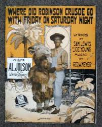 Sheet Music / WHERE DID ROBINSON CRUSOE GO With ...