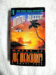 Where Is Joe Merchant? by Jimmy Buffett (2002, Mass Market) 9780380721184| eBay