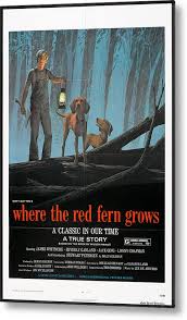 Where the Red Fern Grows'', 1974 Metal Print by Retro Movie ...