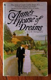 Anne's House of Dreams by L.M. Montgomery (1981 ...