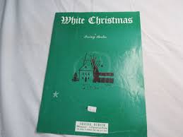 Vintage Sheet Music: White Christmas By Irving Berlin Music ...