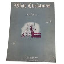 WHITE CHRISTMAS BY IRVING BERLIN VINTAGE SHEET MUSIC – A+ Stuff