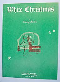 1942 Sheet Music For White Christmas By Irving Berlin