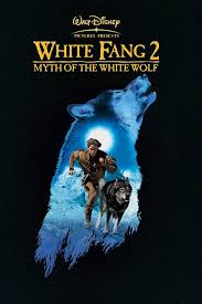 White Fang 2: Myth of the White Wolf | Disney Movies