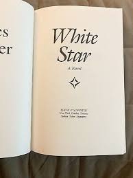 White Star: A Novel - Hardcover By Thayer, James 3214 ...