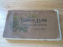 Flower Guide Wild Flowers East of The Rockies by Chester Reed 1919 | eBay
