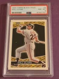 1993 Topps Black Gold Insert Will Clark #2 PSA 8 San ...