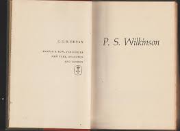 P.S. WILKINSON A Novel by C.D.B. Bryan 1965 | eBay