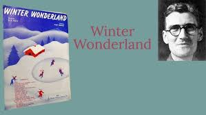 🎄Winter Wonderland 🎄by Felix Bernard (1934, Ragtime Piano ...