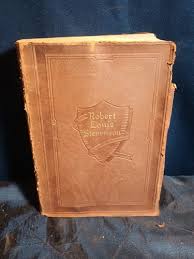 Robert Louis Stevenson In One Volume Edition Walter J. Black ...