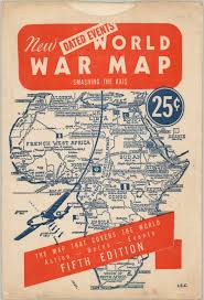 Map of the World War Fronts Dated Events - "Designed to ...