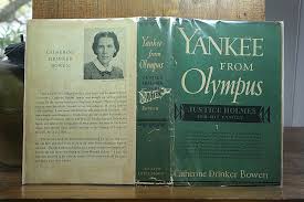 Yankee From Olympus Justice Holmes and His Family by Bowen ...