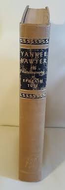 Yankee Lawyer Book Autobiography of Ephraim Tutt Book Club ...