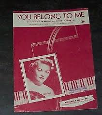 You Belong To Me by Patti Page 1952 Sheet Music | eBay