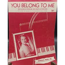Vintage 1940s "you Belong to Me" Sheet Music by Jo Stafford ...