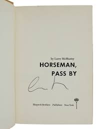 Horseman, Pass By | Larry McMurtry | First Edition