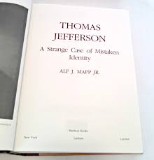Vintage Book, "thomas Jefferson, A Strange Case of Mistaken ...