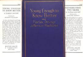 Young Enough To Know Better! by DOWNEY, Fairfax: Very Good ...