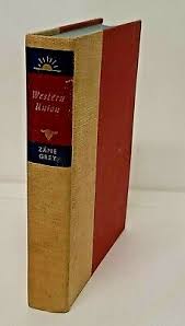 Western Union Zane Grey Novel Vtg 30s 1939 Hardcover Book Country Western Action | eBay